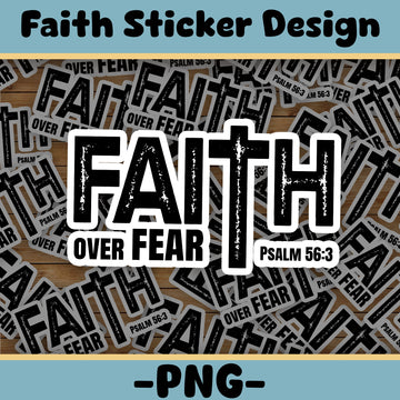 STK51 Faith Over Fear Christian Sticker – Psalm 56:3 Vinyl Decal with Cross Design – Waterproof Bible Verse Sticker for Laptop, Bottle, Journal