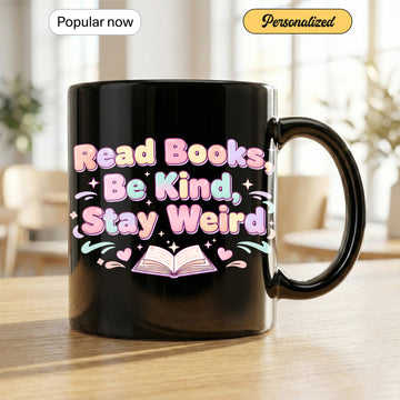 Motivational Read Books Be Kind Stay Weird Mug, Pastel Mug, Creative Minds, Fun and Inspirational Gift for Book Lovers, Writers and Teachers | Mug 157