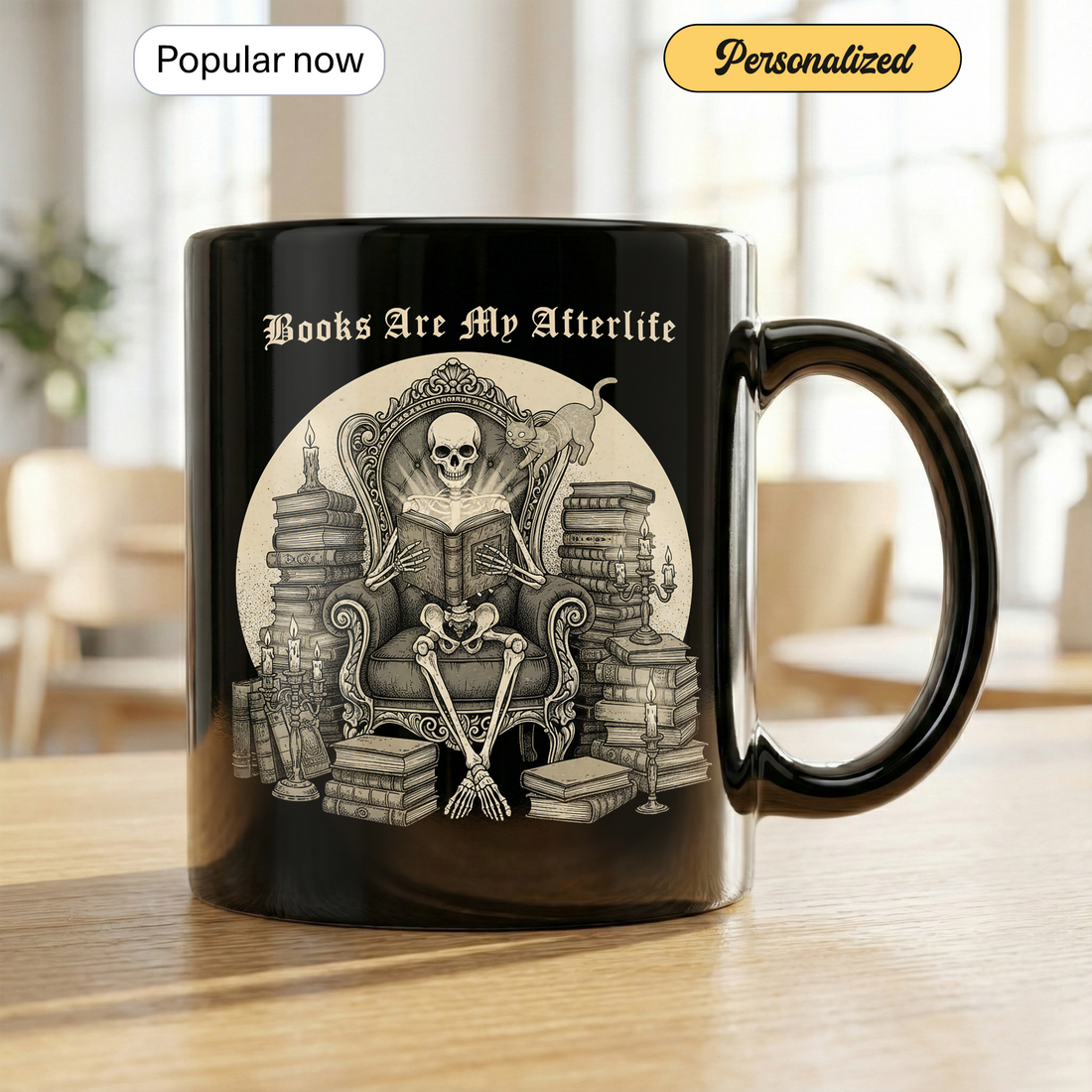 Books Are My Afterlife Mug – Gothic Reading Coffee Mug for Book Lovers, Skeleton Art Gift Idea | Mug 121