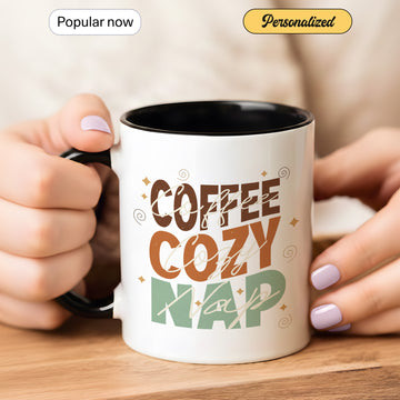 Cute Cozy Coffee Mug – Coffee Cozy Nap Accent Design, Relaxing Coffee Cup Gift for Coffee Lovers, 11oz/15oz| Mug 56