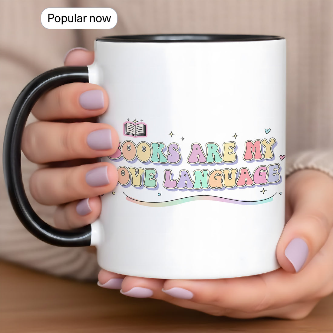 Books Are My Love Language Mug - Great Gift for Bookworms, Readers, Writers & Literary Enthusiasts, Who Love Cozy Sips | Mug 158