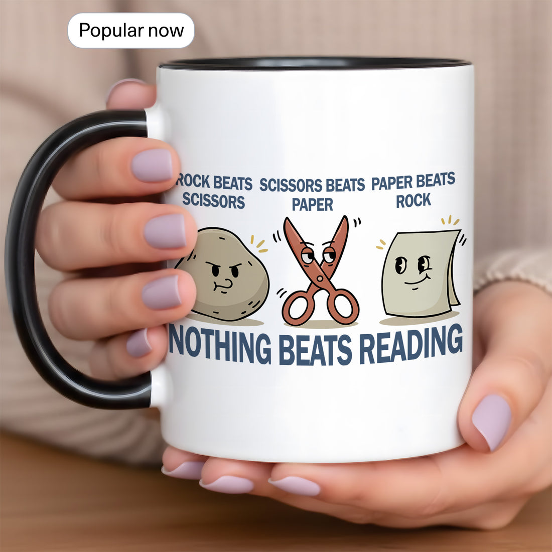 Funny Nothing Beats Reading Mug – Rock Paper Scissors Book Lover Cup, Reading Humor Gift for Readers & Teachers| Mug 160