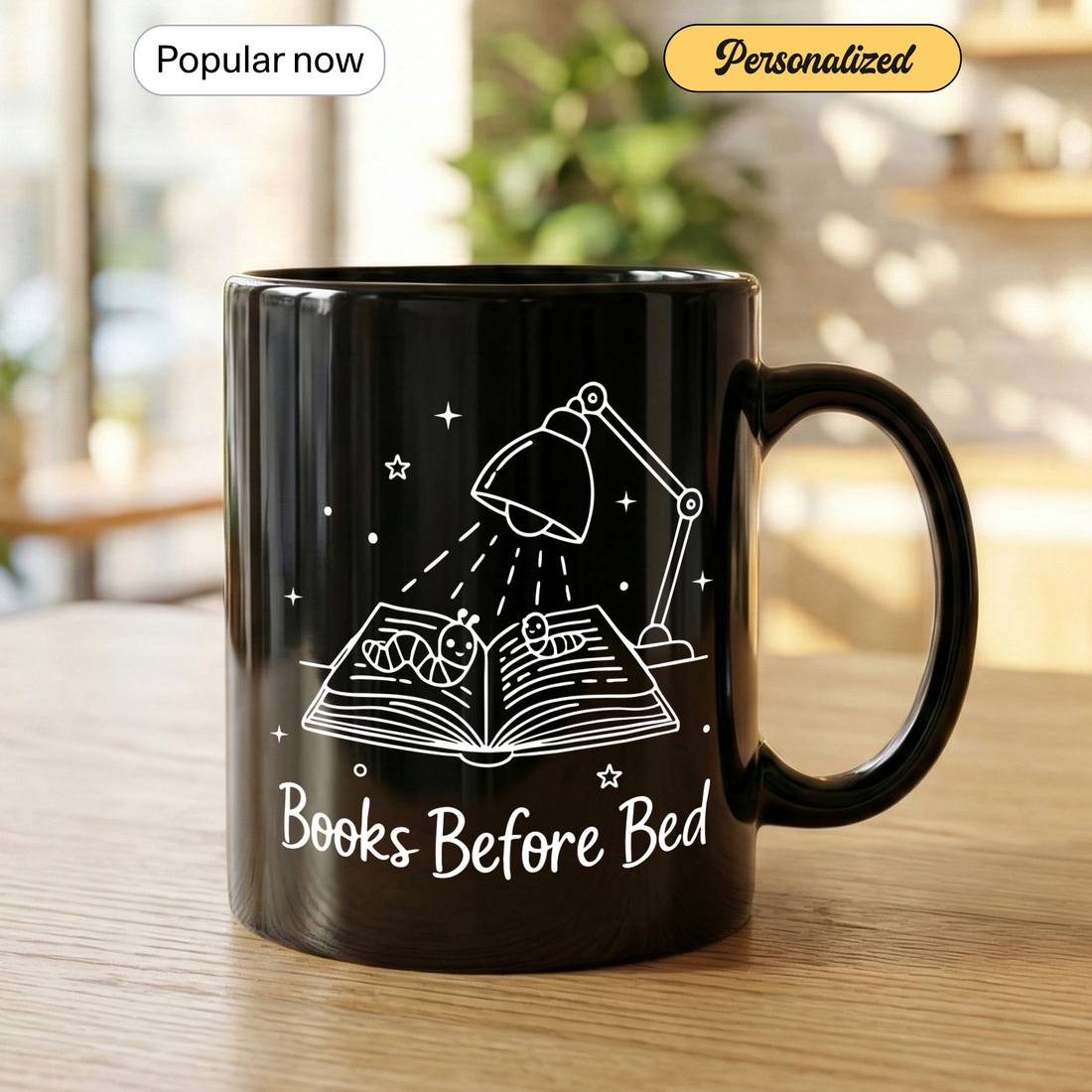 Books Before Bed Mug – Ideal Gift for Book Lovers, Cozy Reading Mug, Black Ceramic Mug for Coffee & Tea| Mug 100