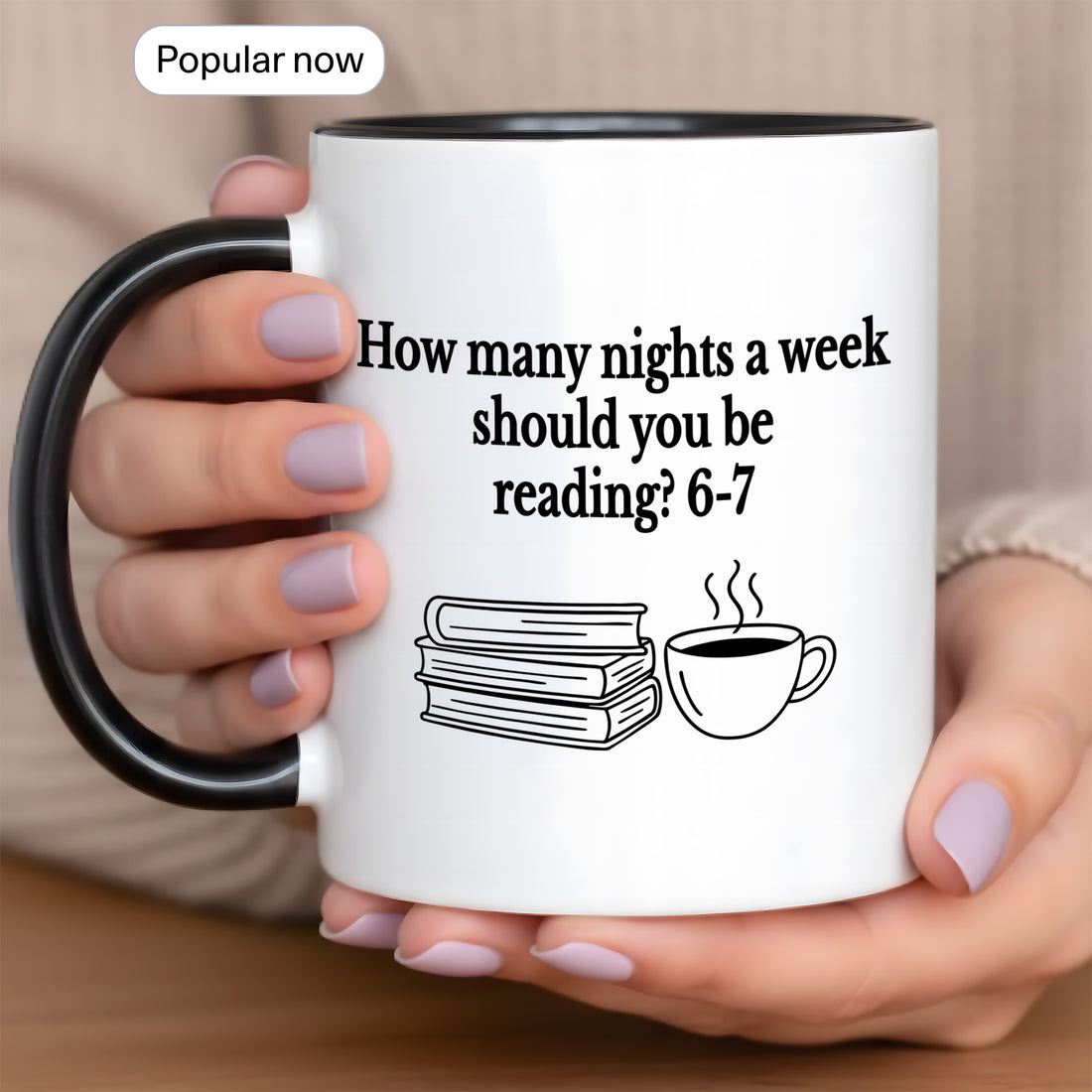 Reading Motivation Mug – How Many Nights a Week Should You Be Reading? | Perfect Gift for Bookworms| Mug 10