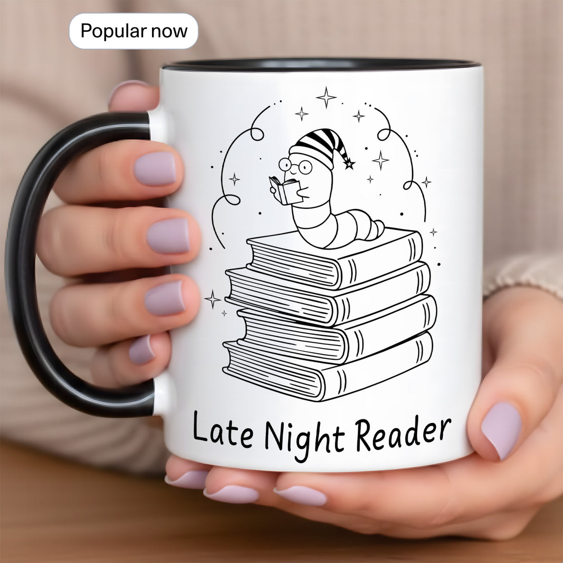 Late Night Reader Mug for Book Lovers – Unique Gift Idea for Night Owls Who Can’t Put Books Down | Mug 7