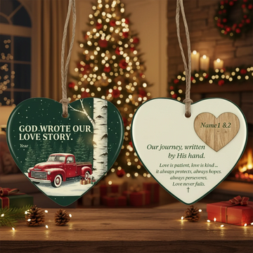 God Wrote Our Love Story Ornament, Custom Ceramic Heart Ornament, Red Truck Christmas Gift for Couple | Ornament114