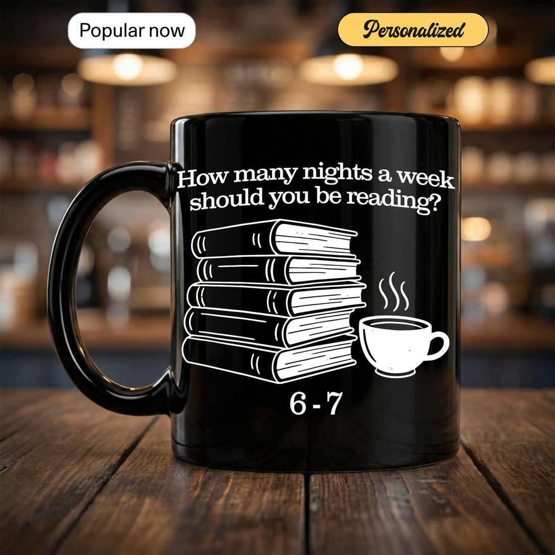 How Many Nights a Week Should You Be Reading Mug, Personalized Reading Mug, Gift for Book Lovers, Coffee Mug for Night Readers, Custom Book Mug| Mug 8