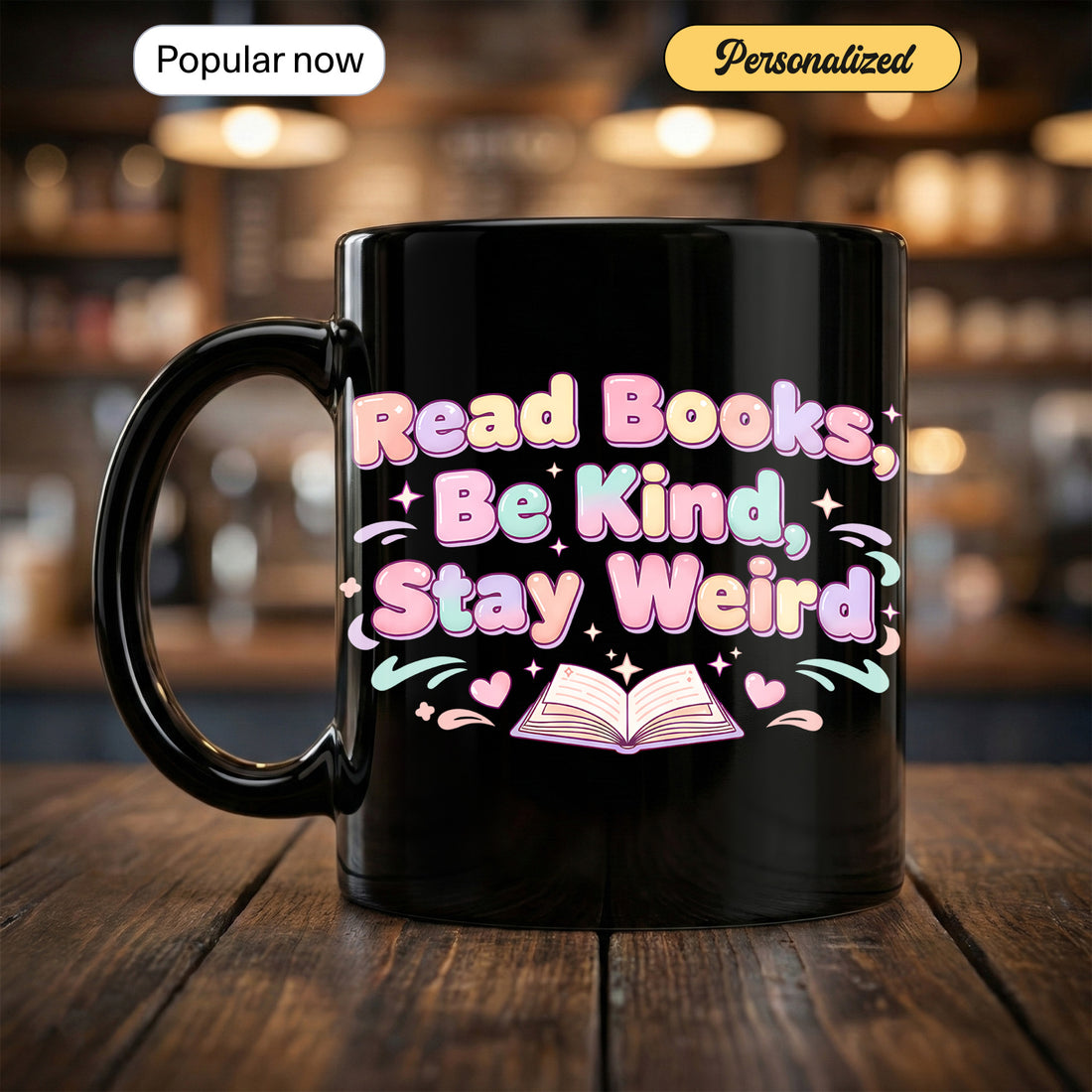 Motivational Read Books Be Kind Stay Weird Mug, Pastel Mug, Creative Minds, Fun and Inspirational Gift for Book Lovers, Writers and Teachers | Mug 157