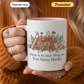 Bookworm Mug – Too Many Books Quote with Vintage Flowers | Ideal Reading Gift for Readers, Library Lovers & Cozy Book Fans| Mug 154