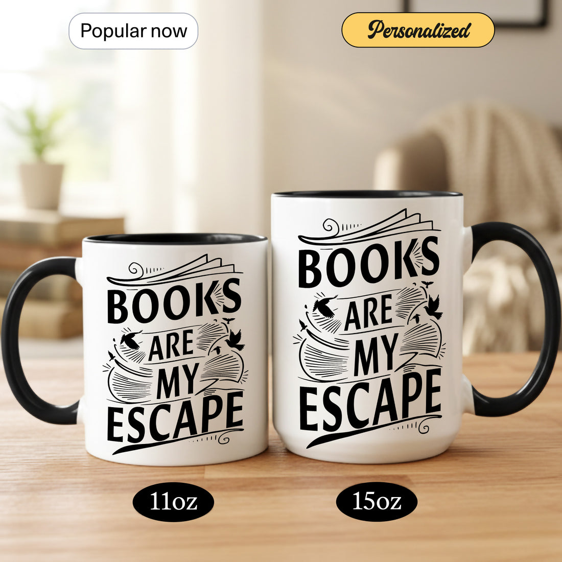 Books Are My Escape Literary Mug – Reading Coffee Cup, Gift for Bookworms, Bookish Fans, Teachers & Librarians | Mug 159