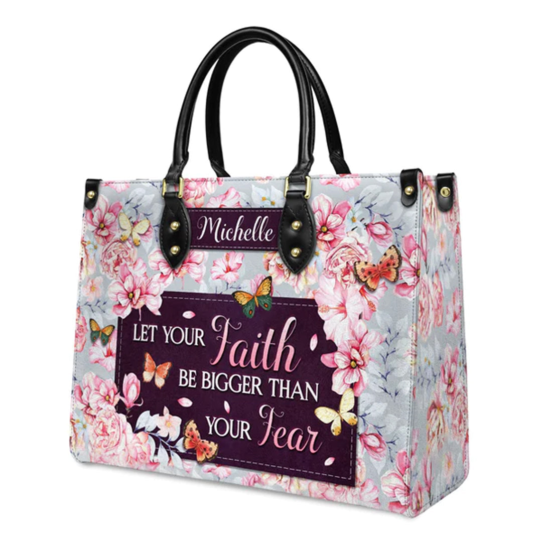Christianartbag Handbags Let Your Faith Be Bigger Than Your Fear Handbag Design – Christian apparel for women – Leather Handb