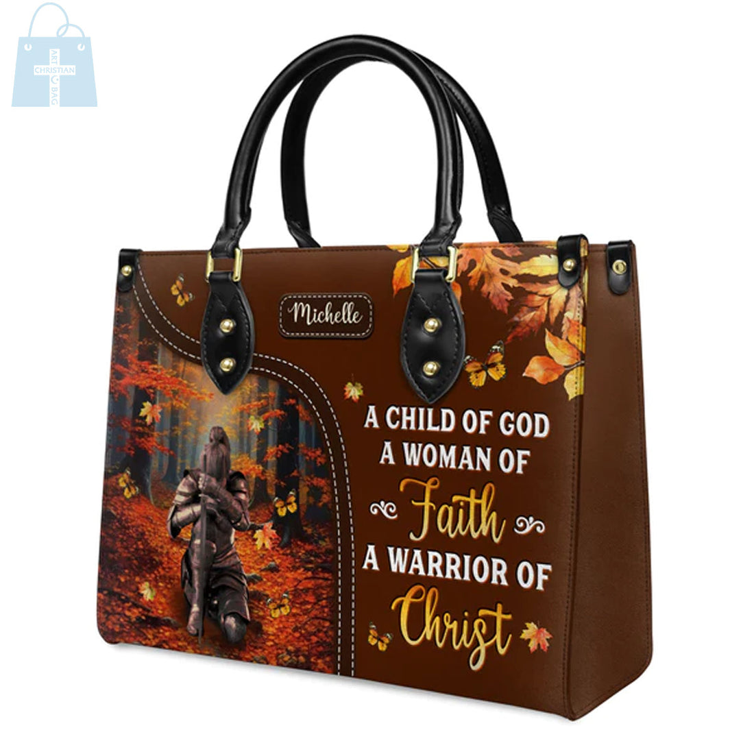 Christianartbag Handbags, A Child Of God A Woman Of Faith A Warrior Of Christ Leather Handbag, Autumn Women Warrior Leather Handbag, Gifts for Women, CABLTB02181023.