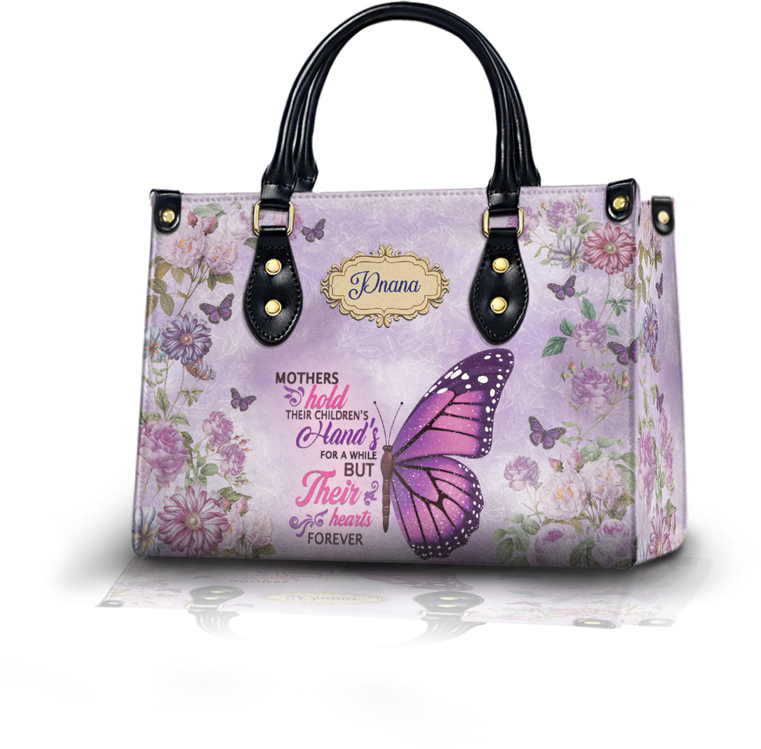 HB88 - Personalized Mom Butterfly Handbag – Mothers Hold Their Children's Hand But Heart Forever – Floral Christian Gift for Her
