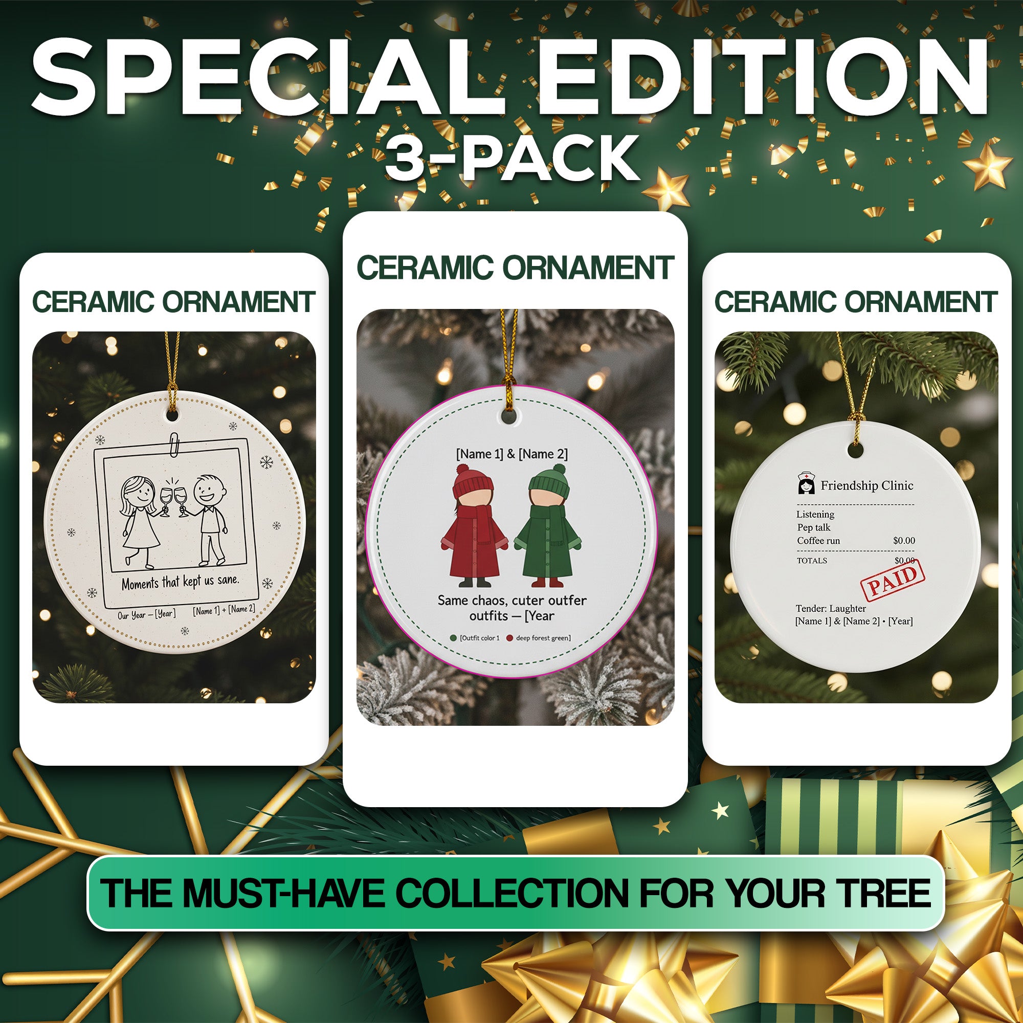 Funny Friendship Ornament Set – Personalized 3 Pack Ceramic Ornaments, Best Friend Gift, Christmas Tree Decoration|ONMCB29